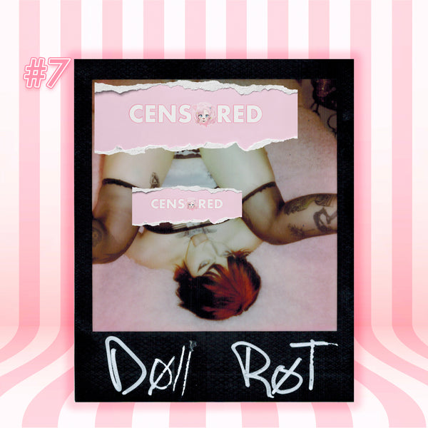 A square cover-style graphic with a Polaroid-like black border showing a person lying on their back against a pink background, with torn pink labels reading 'CENSORED' and white handwritten text at the bottom reading 'Doll R0T'. The outer background is pink and white wavy stripes, and a pink '#7' appears in the upper left.