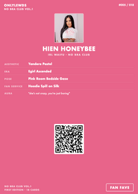 Hien Honeybee — Fan Fave #005 of 018 | No Bra Club Vol.1 2
