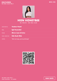 Hien Honeybee — Fan Fave #010 of 018 | No Bra Club Vol.1 2
