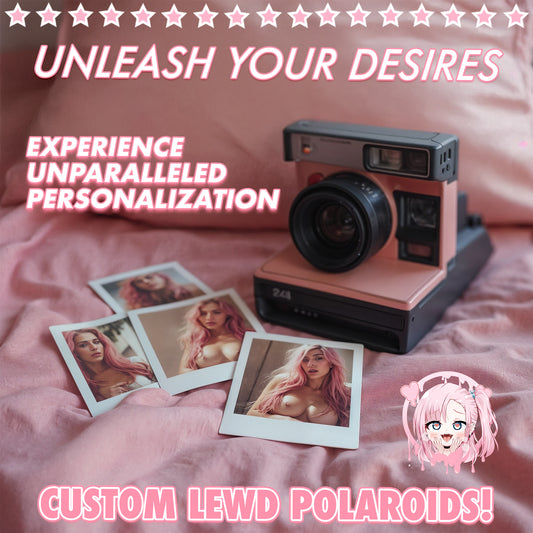 Custom Signed Lewd Polaroids