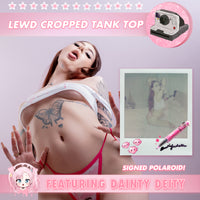 Dainty Deity — Signed Polaroid | Lewd Cropped Tank + Anime Mesh Thong | Debut 1